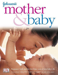 Johnson's Mother and Baby (Used Book - Excellent Condition)