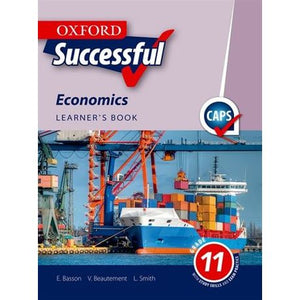 Oxford successful economics CAPS: Gr 11: Learner's book SECOND HAND